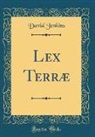 David Jenkins - Lex Terræ (Classic Reprint)
