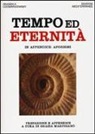 Ananda K. Coomaraswamy - Tempo ed eternità