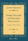 Giovanni Boccaccio - Opere Volgari di Giovanni Boccaccio, Vol. 5