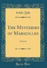 Emile Zola - The Mysteries of Marseilles