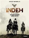 Ethan Hawke, Greg Ruth - Indeh, Una historia apache
