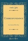 Émile Zola - Correspondance