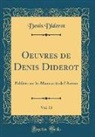 Denis Diderot - Oeuvres de Denis Diderot, Vol. 13