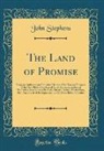 John Stephens - The Land of Promise