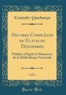 Eustache Deschamps - Oeuvres Complètes de Eustache Deschamps, Vol. 2