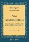Jules Martin - Nos Académiciens