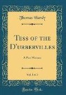 Thomas Hardy - Tess of the D'urbervilles, Vol. 1 of 3