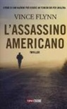 Vince Flynn - L'assassino americano