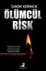 Simon Kernick - Ölümcül Risk