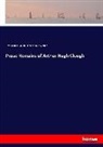 Arthur Hug Clough, Arthur Hugh Clough, Blanche Smith Clough - Prose Remains of Arthur Hugh Clough