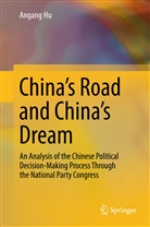 Angang Hu - China's Road and China's Dream