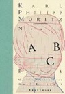 Wolf Erlbruch, Karl Philipp Moritz, Wolf Erlbruch - Neues ABC-Buch