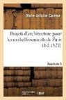 Marie-Antoine Careme, Marie-Antoine Carême, Careme-m-a - Projets d architecture pour les