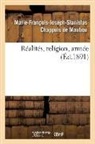 Chappuis De Maubou, Marie-François-Josep Chappuis de Maubou, Chappuis de Maubou - Realites, religion, armee