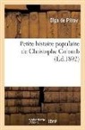 de Olga, De pitray-o, de Pitray-O - Petite histoire populaire de
