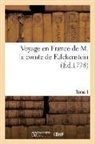 Sans Auteur, Gauthier de Simpré, Sans Auteur - Voyage en france de m. le comte