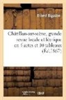 Ernest Rigodon, Rigodon-E - Chatillon sur scene, grande revue