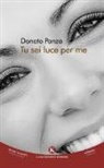 Donato Panza - Tu sei luce per me