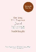 Sarah Knight,  Knight Sarah - Get Your Shit Together Journal