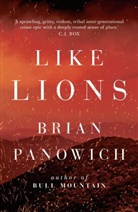 Brian Panowich, Panowich Brian - Like Lions