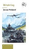 Keith Burns, James Holland - Blitzkrieg