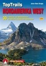 Jens-Uwe Krage - Rother Selection TopTrails Nordamerika West