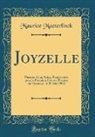 Maurice Maeterlinck - Joyzelle