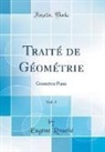Eugène Rouché - Traité de Géométrie, Vol. 1