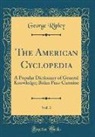 George Ripley - The American Cyclopedia, Vol. 3