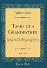Walter Scott - Tales of a Grandfather, Vol. 2 of 3