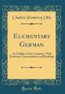Charles Pomeroy Otis - Elementary German