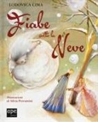 Lodovica Cima, S. Provantini - Fiabe sotto la neve