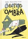 Serge Bloch, Davide Calì - George e l'ombra