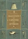 Bill Laws - Racconti dal capanno degli attrezzi