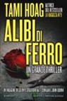 Tami Hoag - Alibi di ferro