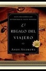 Andy Andrews, Grupo Nelson - El regalo del viajero