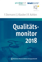Franz Dormann, Jürge Klauber, Jürgen Klauber, Ralf Kuhlen, Ralf Kuhlen (Prof. Dr. med.) - Qualitätsmonitor 2018