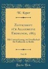 W. Koner - Zeitschrift für Allgemeine Erdkunde, 1863, Vol. 15