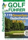 Oliver Albrecht, Oliver Albrecht - Albrecht Golf Guide Golf Führer Deutschland 2018/19 inklusive Gutscheinbuch