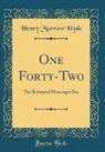 Henry Morrow Hyde - One Forty-Two