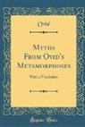 Ovid Ovid - Myths From Ovid's Metamorphoses