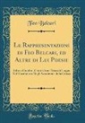 Feo Belcari - Le Rappresentazioni di Feo Belcari, ed Altre di Lui Poesie