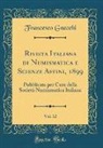 Francesco Gnecchi - Rivista Italiana di Numismatica e Scienze Affini, 1899, Vol. 12
