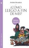 Andrés Panasiuk - ¿Cómo llego a fin de mes?