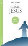 Max Lucado - Como Jesus = Just Like Jesus