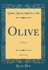 Dinah Maria Mulock Craik - Olive, Vol. 3 of 3