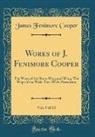 James Fenimore Cooper - Works of J. Fenimore Cooper, Vol. 9 of 10