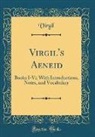 Virgil Virgil - Virgil's Aeneid