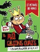 Andy Riley, Andy Riley - El rei Calçons Curts i l ' emperador malvat