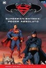 Batman y Superman - Colección Novelas Gráficas número 21: Superman/Batman: Poder absoluto